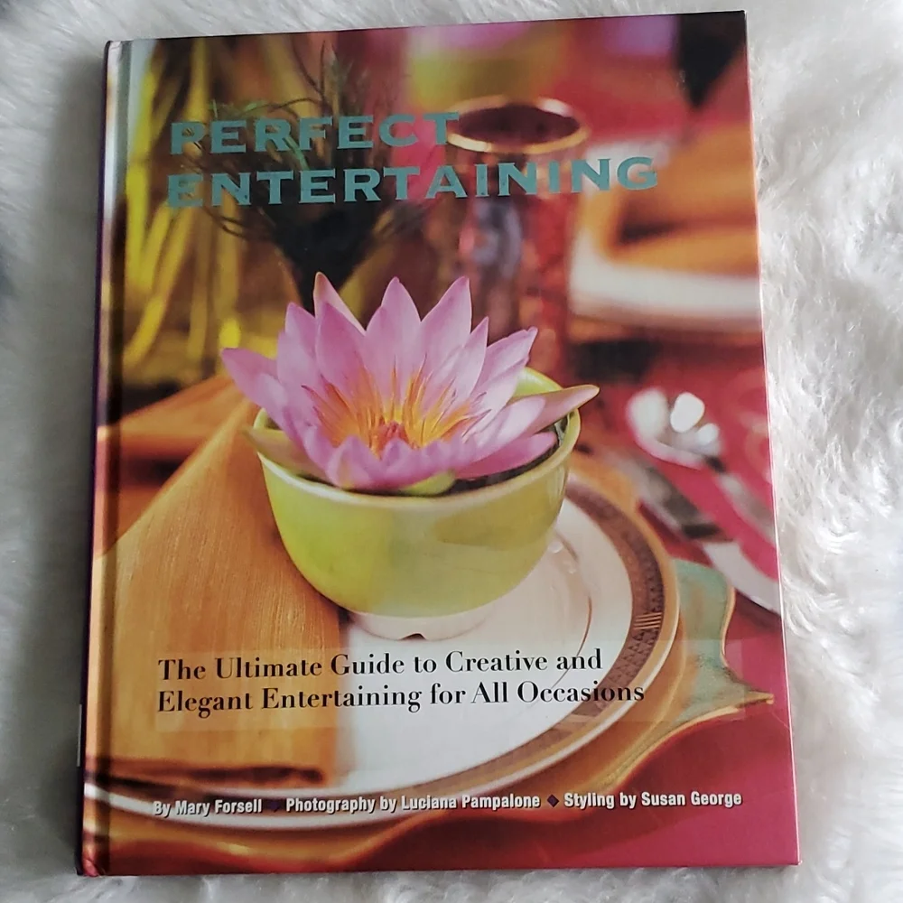 Perfect Entertaining Hardback Book  The Ultimate Guide to Elegant Entert…